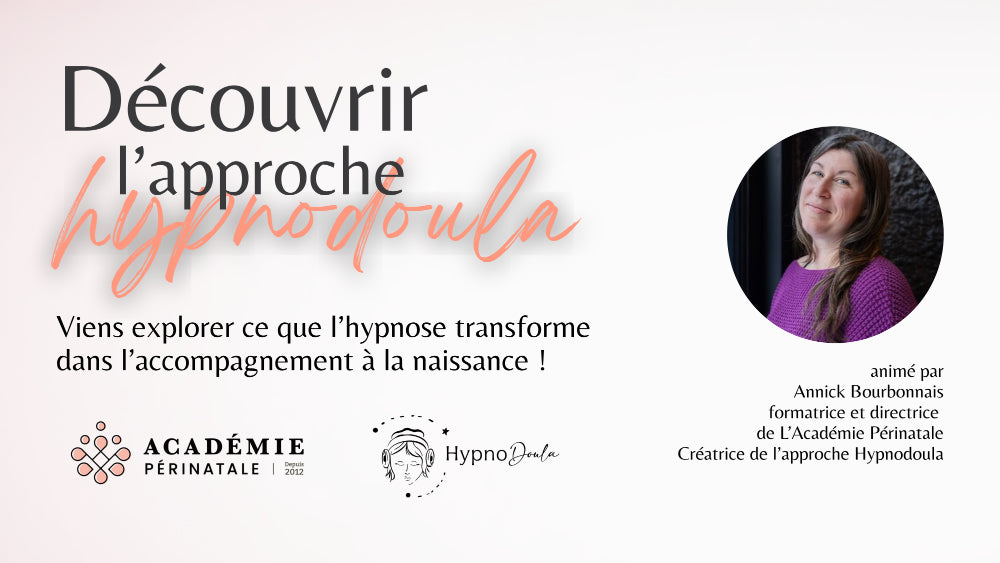 Webinaire Découvrir l'approche Hypnodoula - devenir praticienne